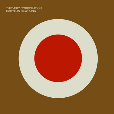 Thievery Corporation - Babylon Rewound (CD)