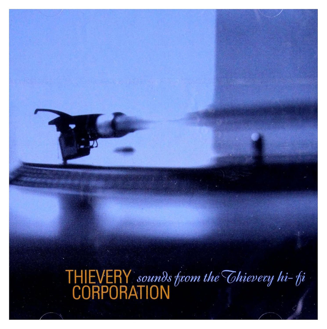 Thievery Corporation - Sounds from the Thievery HiFi (CD)