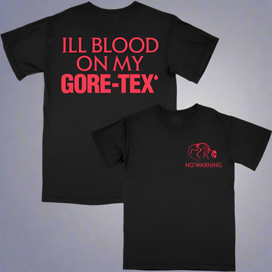 NO WARNING - GORE-TEX T (BLACK GILDAN ULTRA)