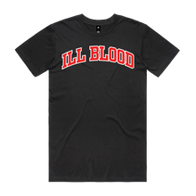 Load image into Gallery viewer, NO WARNING - ILL BLOOD T